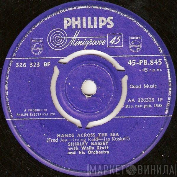 Shirley Bassey, Wally Stott & His Orchestra - Hands Across The Sea