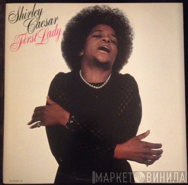 Shirley Caesar  - First Lady
