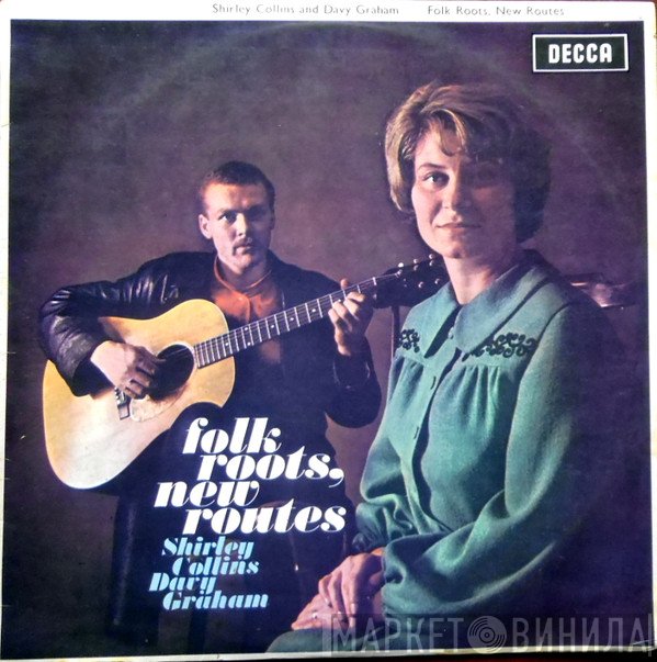 Shirley Collins, Davy Graham  - Folk Roots, New Routes