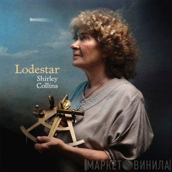 Shirley Collins  - Lodestar