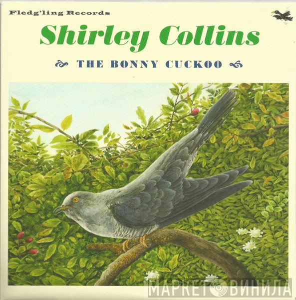 Shirley Collins - The Bonny Cuckoo