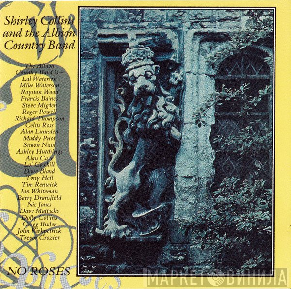 Shirley Collins and The Albion Country Band  - No Roses
