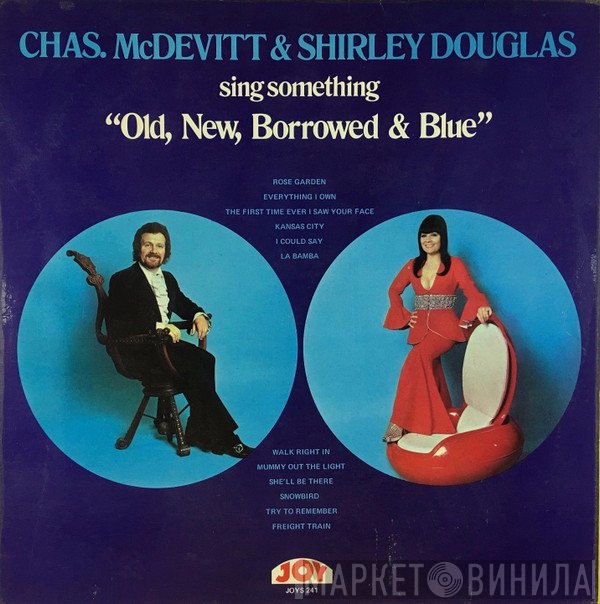 Shirley Douglas, Chas McDevitt - Sing Something "Old, New, Borrowed & Blue"