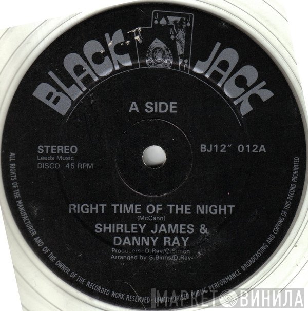 Shirley James, Danny Ray  - Right Time Of The Night