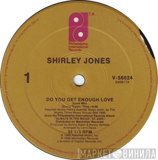 Shirley Jones - Do You Get Enough Love