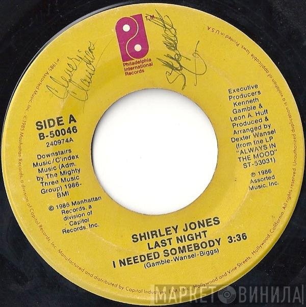 Shirley Jones - Last Night I Needed Somebody