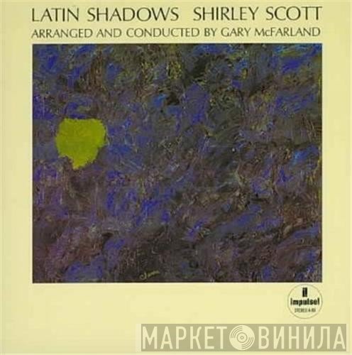 Shirley Scott  - Latin Shadows