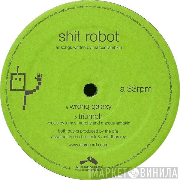 Shit Robot - Wrong Galaxy