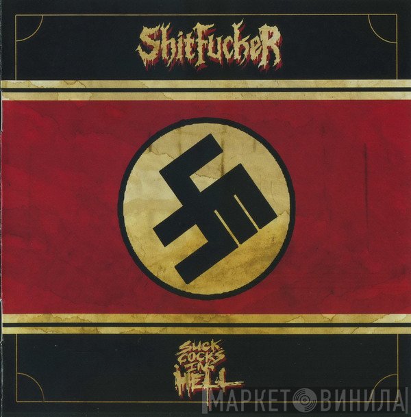 Shitfucker - Suck Cocks In Hell