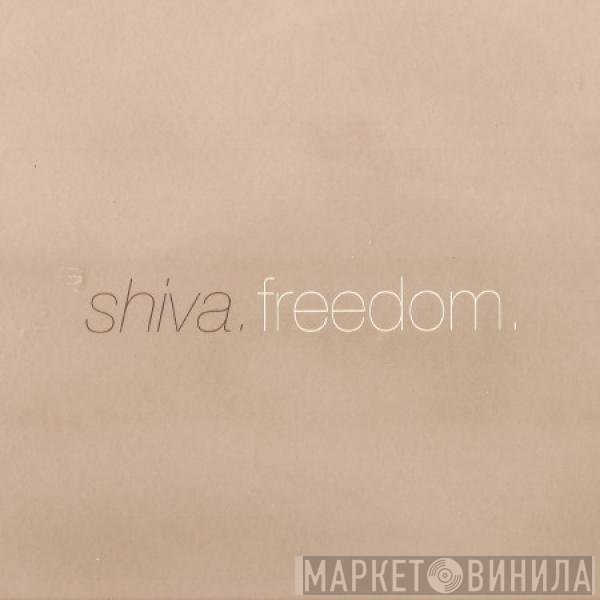 Shiva - Freedom