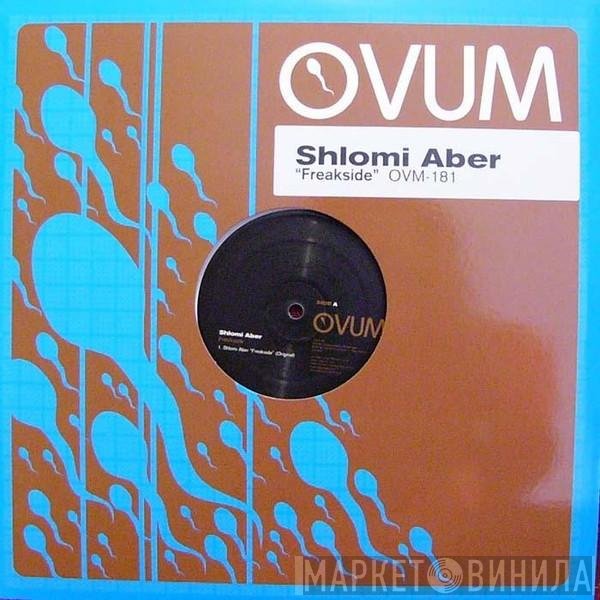 Shlomi Aber  - Freakside