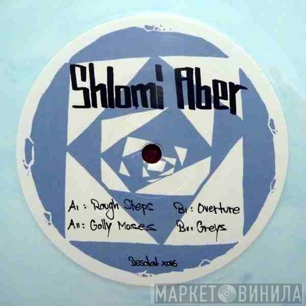 Shlomi Aber  - Rough Steps