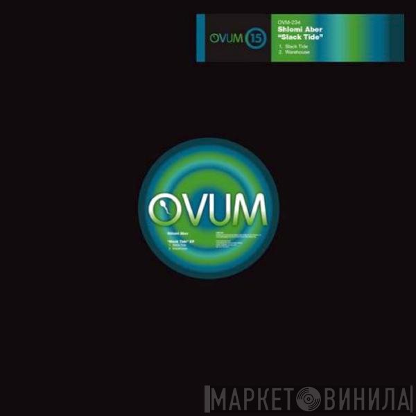 Shlomi Aber  - Slack Tide EP