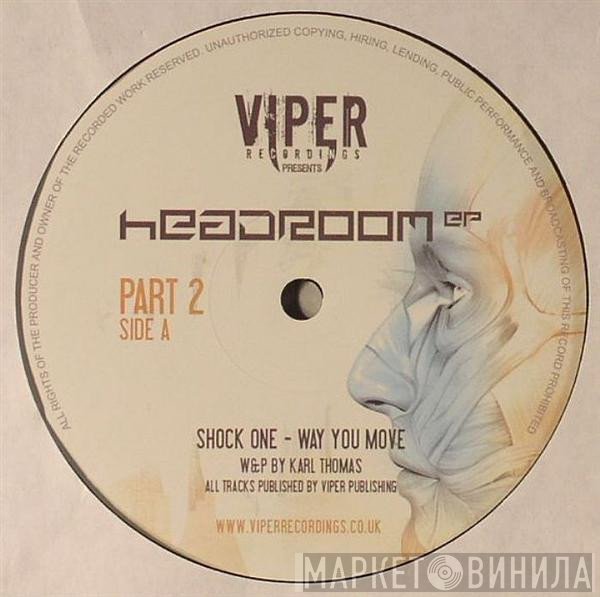 Shock One  / L Plus  - Headroom EP Part 2