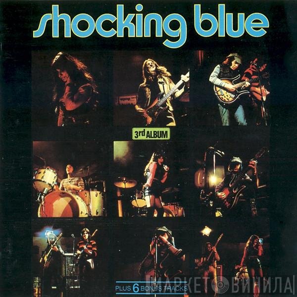 Shocking Blue  - 3rd Album