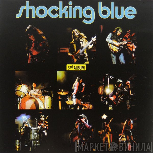 Shocking Blue  - 3rd Album