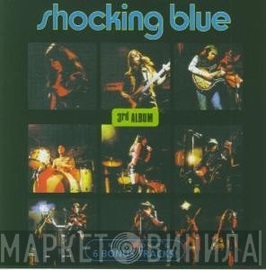Shocking Blue  - 3rd Album