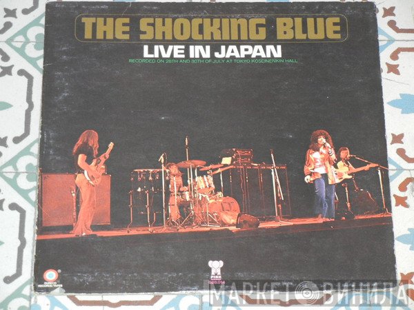 Shocking Blue  - Live In Japan