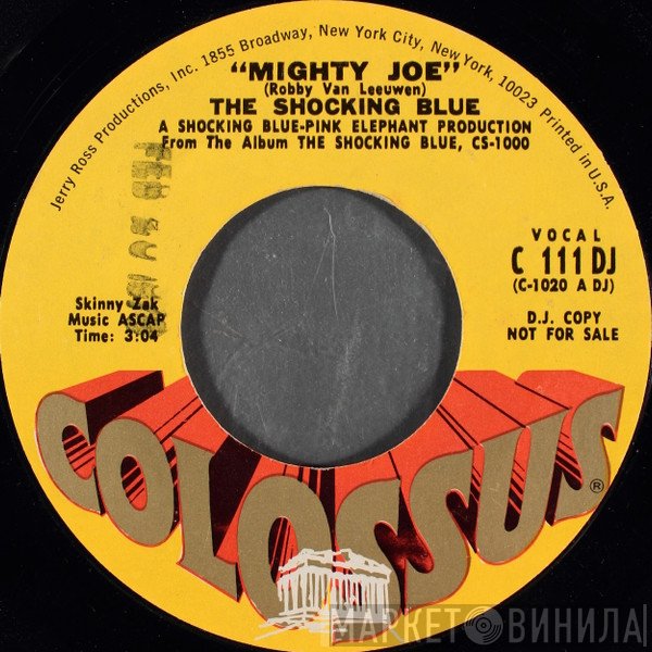 Shocking Blue  - Mighty Joe