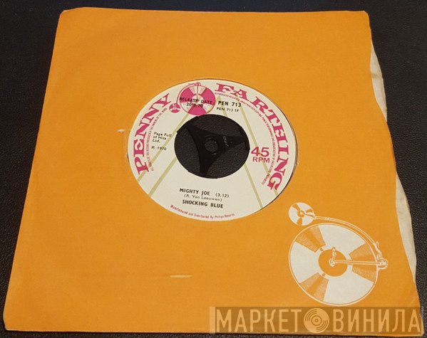 Shocking Blue - Mighty Joe
