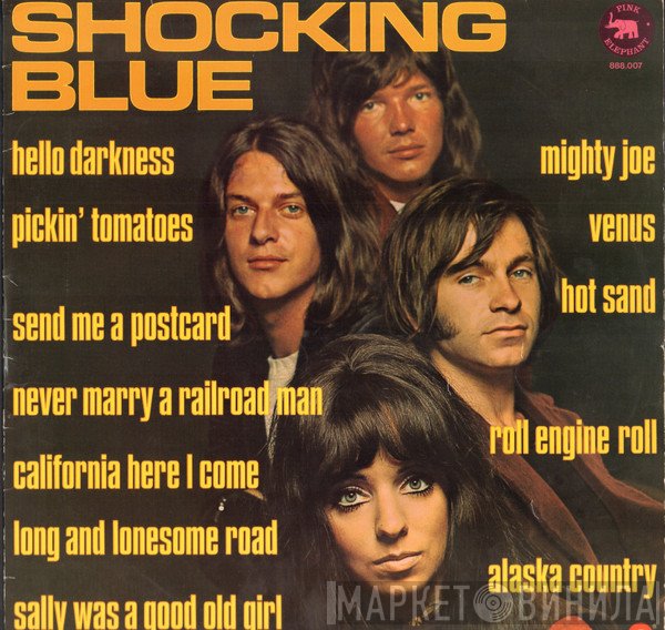 Shocking Blue  - Shocking Blue