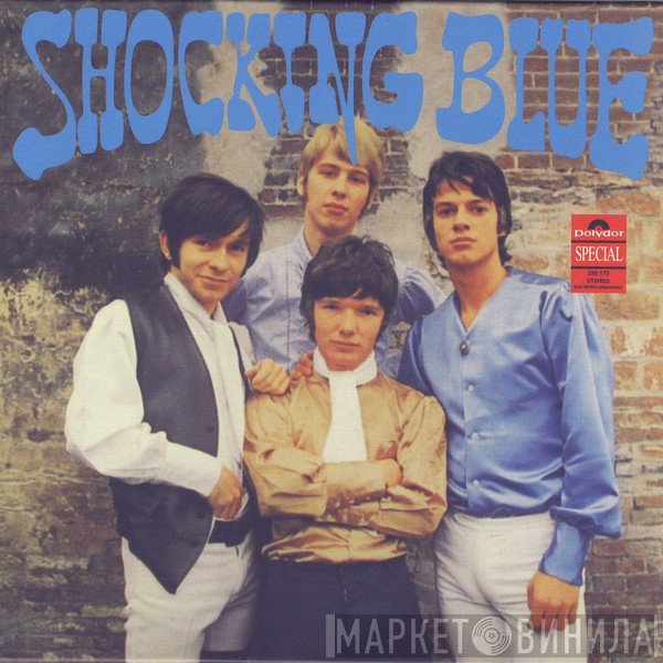 Shocking Blue  - Shocking Blue