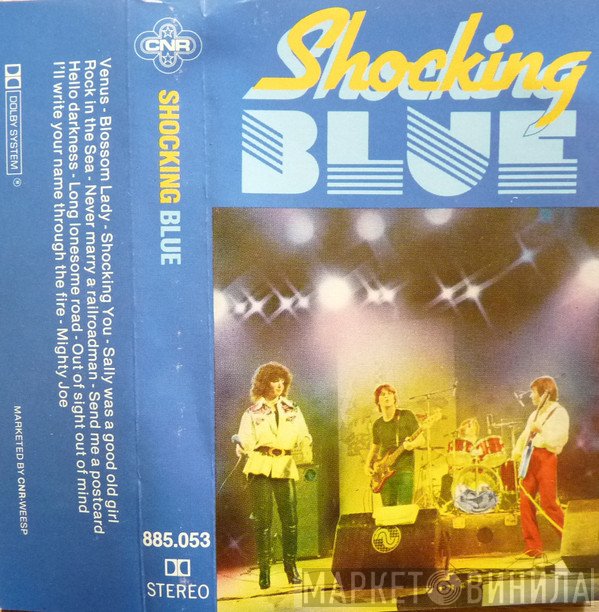 Shocking Blue  - Shocking Blue