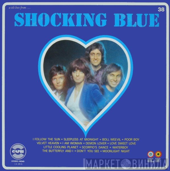 Shocking Blue  - With Love From ...