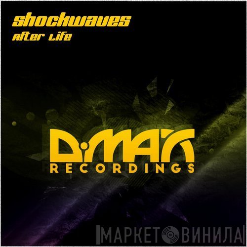 Shockwaves  - After Life