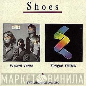 Shoes - Present Tense/Tongue Twister