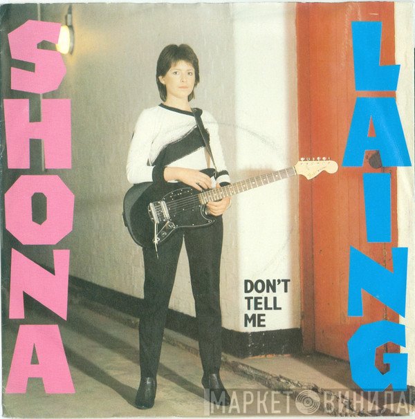 Shona Laing - Don't Tell Me