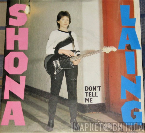 Shona Laing - Don't Tell Me