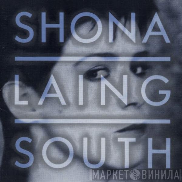 Shona Laing  - South
