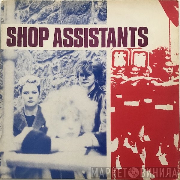Shop Assistants - Safety Net