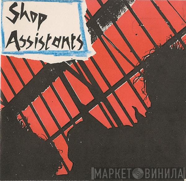 Shop Assistants  - Shopping Parade