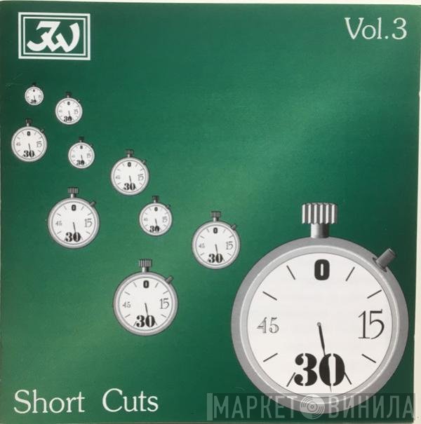  - Short Cuts (Vol. 3)