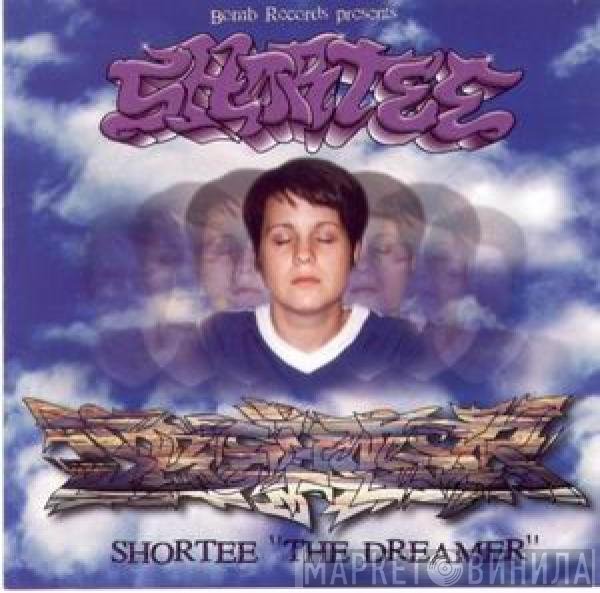 Shortee  - The Dreamer