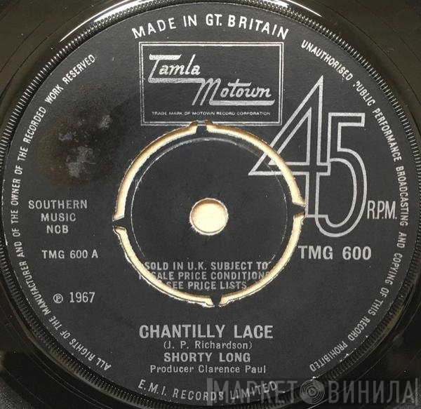 Shorty Long  - Chantilly Lace