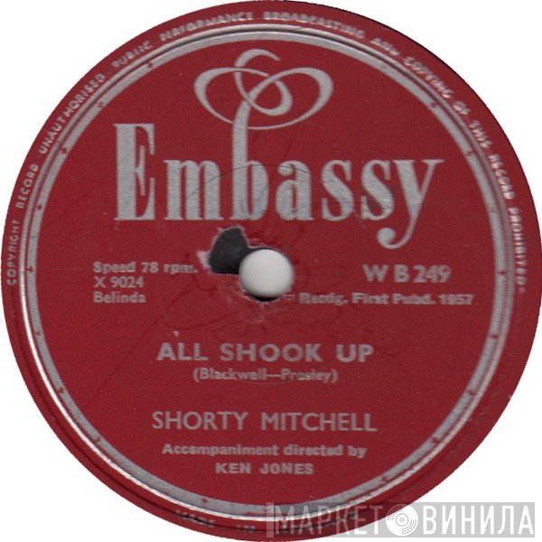 Shorty Mitchell - All Shook Up / Teddy Bear