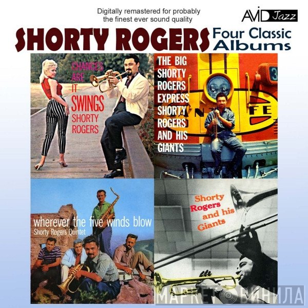 Shorty Rogers - Four Classic Albums