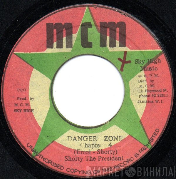 Shorty The President - Danger Zone Chapter 4