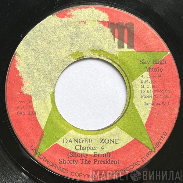 Shorty The President - Danger Zone Chapter 4