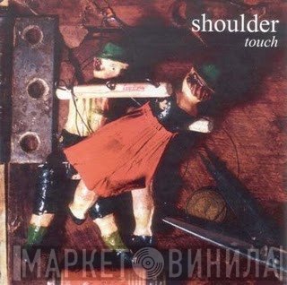 Shoulder  - Touch