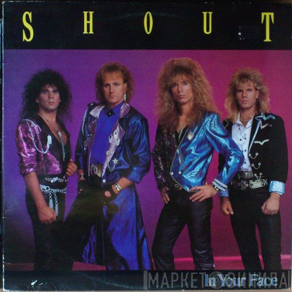 Shout  - In Your Face