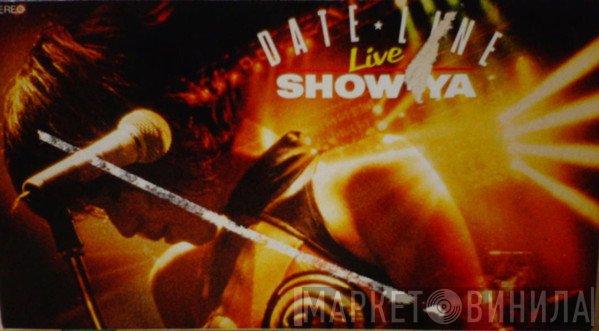Show-Ya  - Date Line