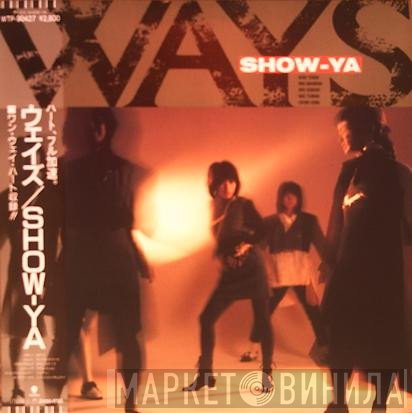 Show-Ya  - Ways