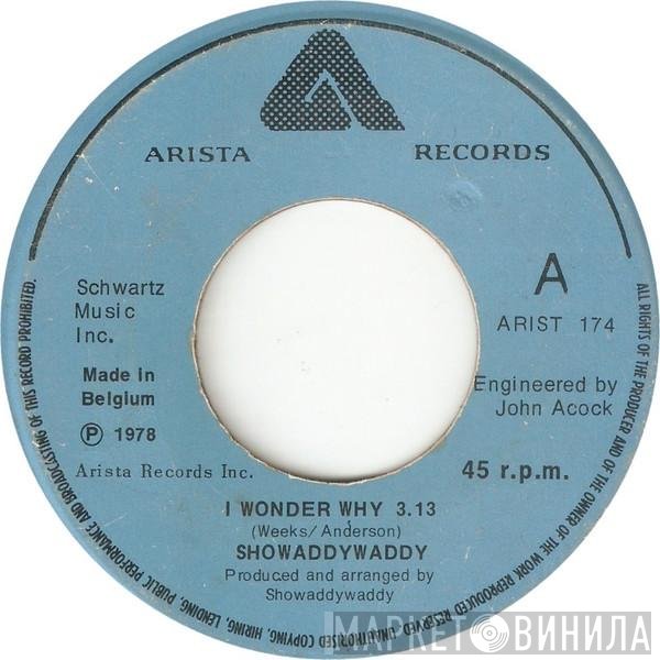 Showaddywaddy - I Wonder Why
