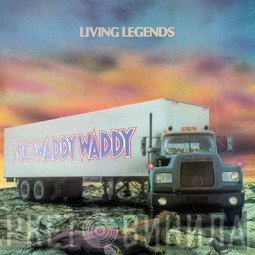 Showaddywaddy  - Living Legends