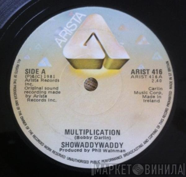 Showaddywaddy  - Multiplication