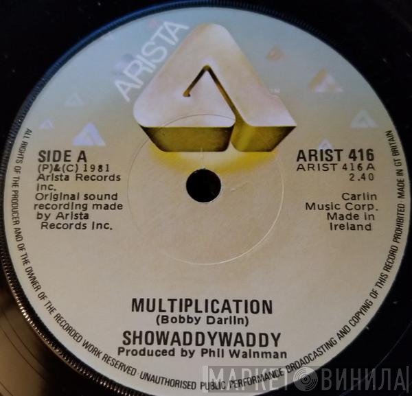 Showaddywaddy  - Multiplication
